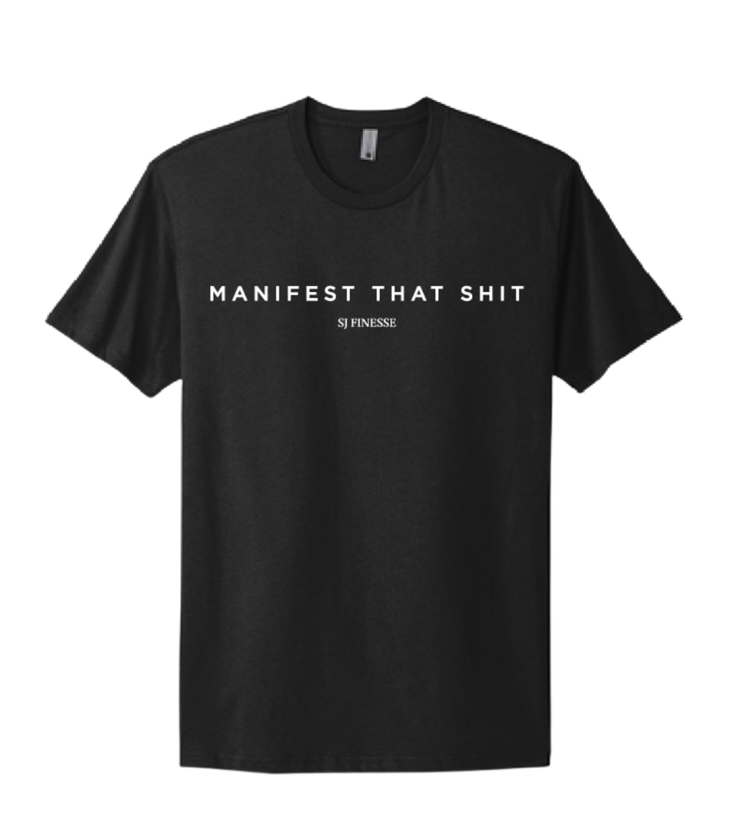 Manifestation T-Shirt